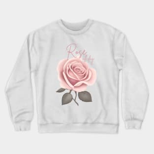 Rose all Day Crewneck Sweatshirt